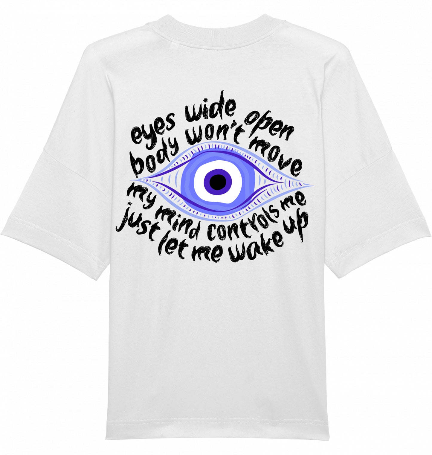 Eyes Wide Open | Shirt Weiß Unisex