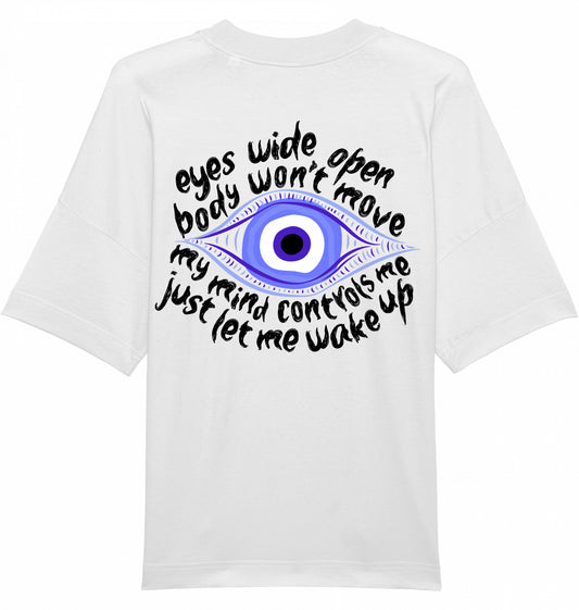 Eyes Wide Open | Shirt Weiß Unisex
